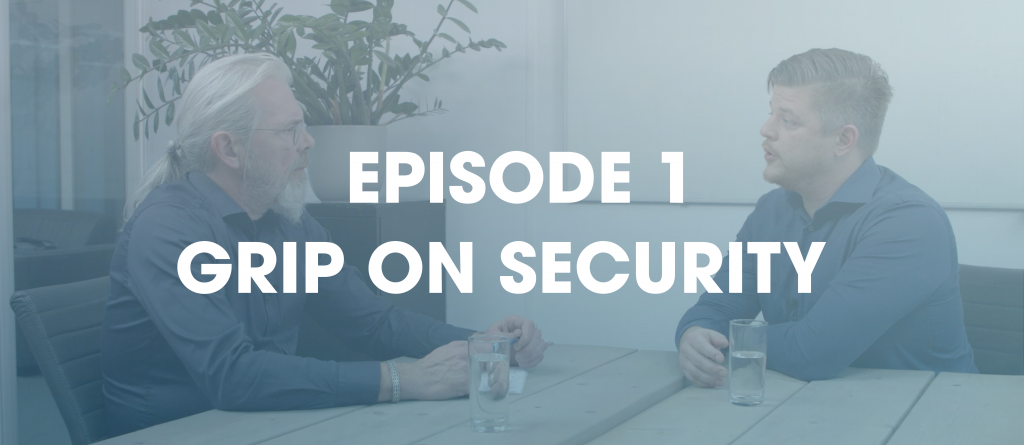 Bekijk hier de nieuwste aflevering Grip on security (E1) 1