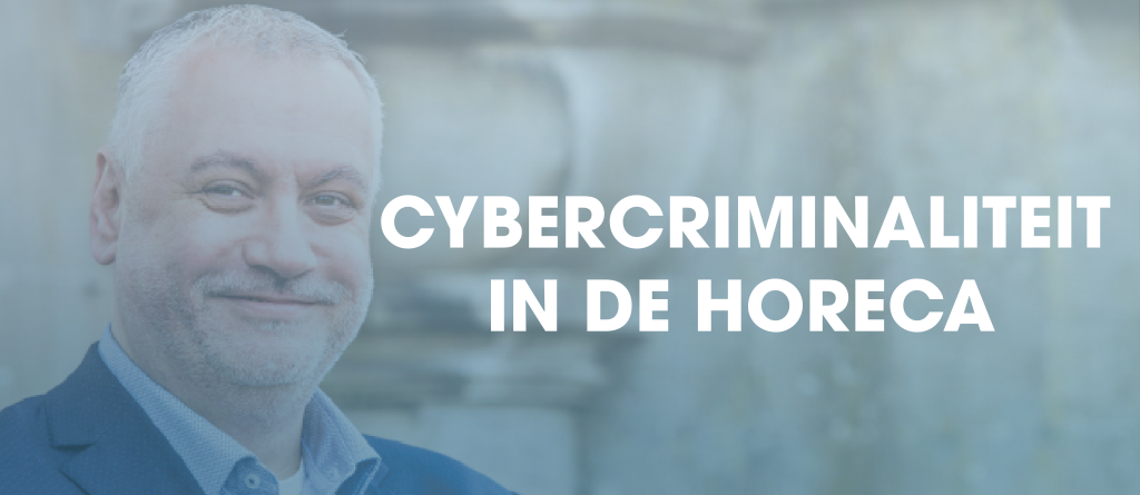 Cybercriminaliteit in de horeca 1